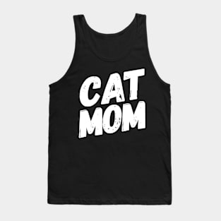 Cat Mom - Cute Kitten and Cat Loving Mother Mum Gift Idea Tank Top